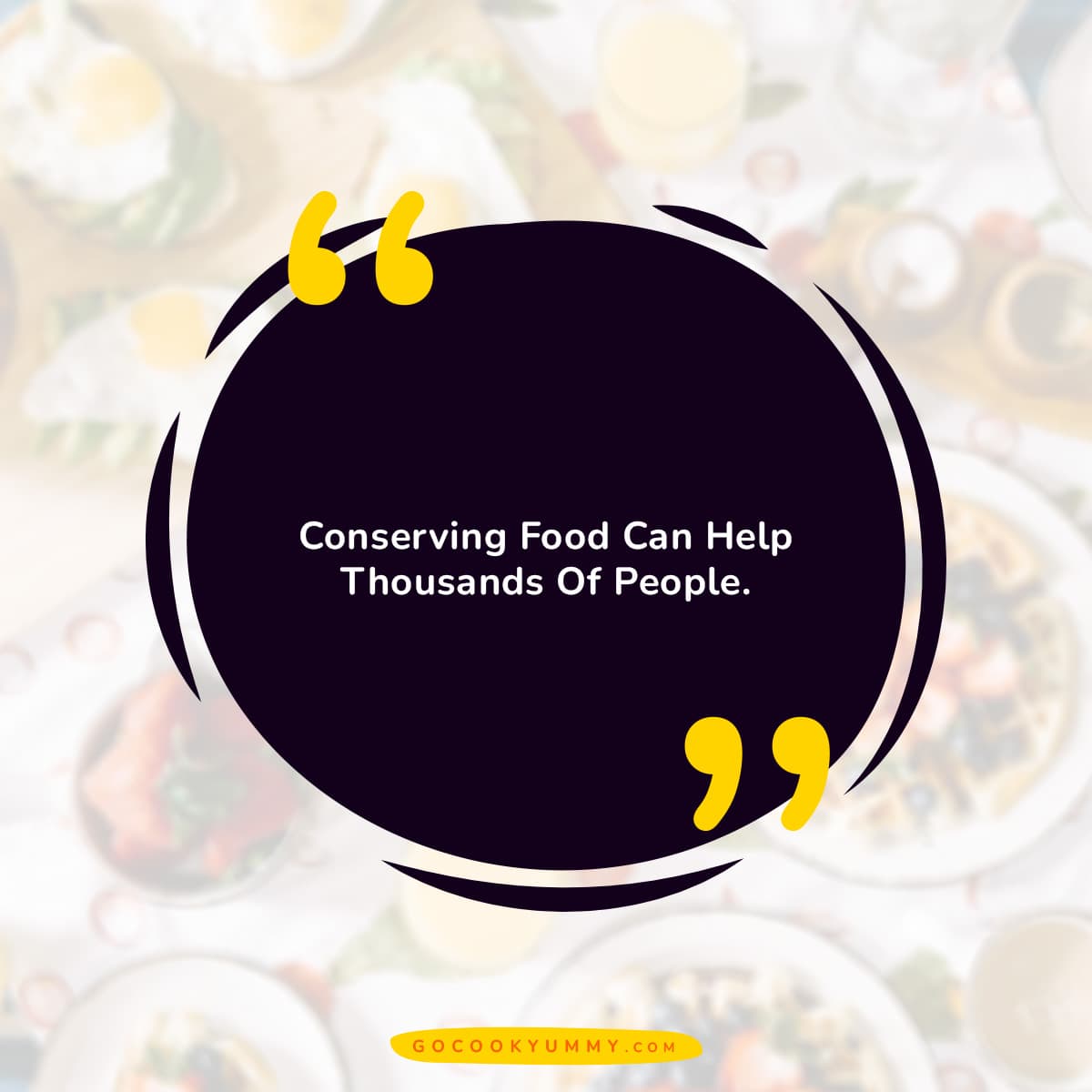 Conserving food can help thousands of people.